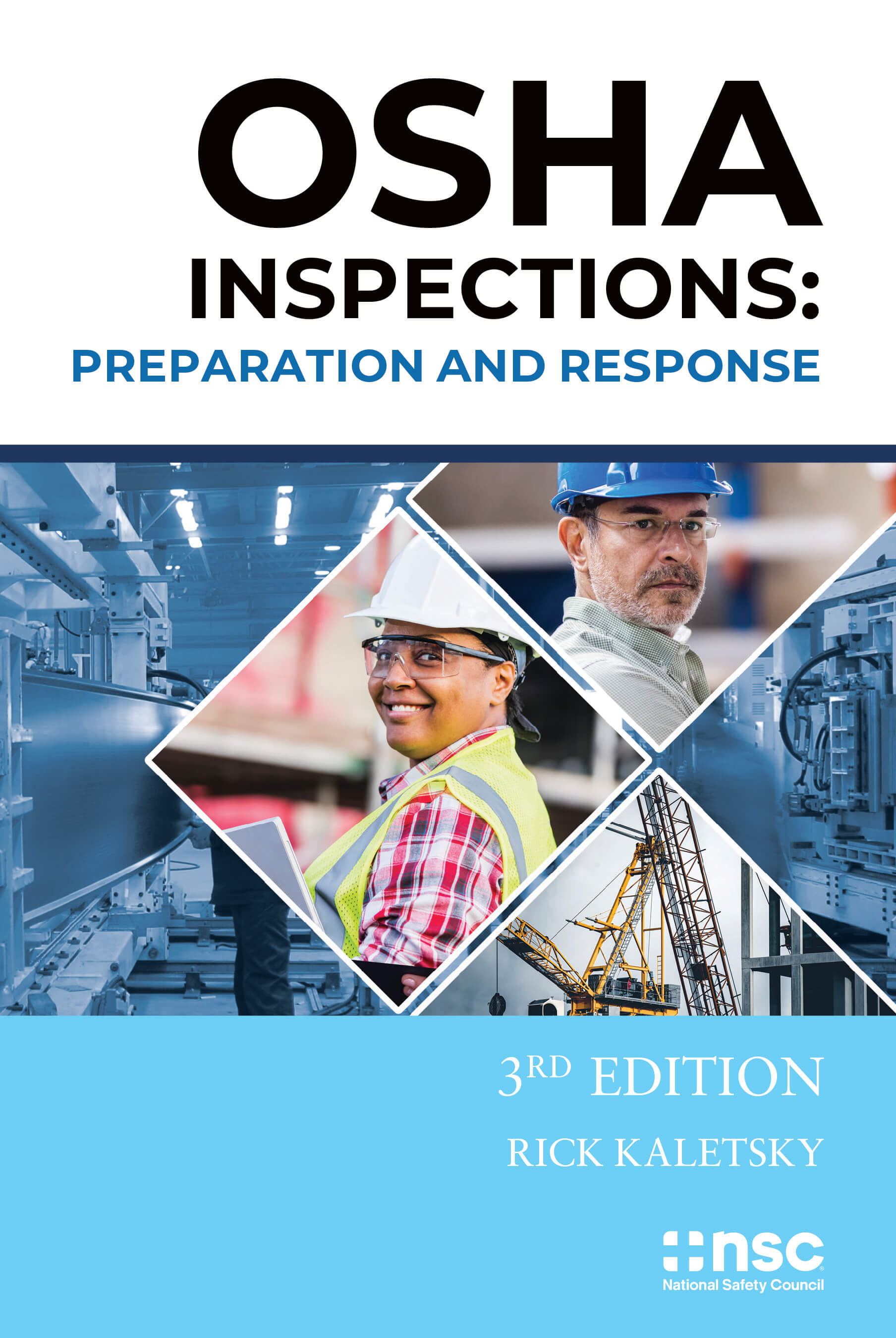 OSHA Inspections, 3rd edition - National Safety Council Shop